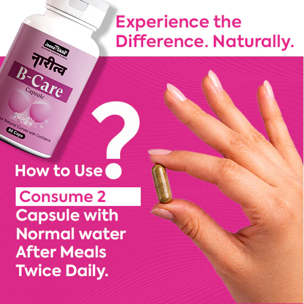 Naritva B Care Capsules | Ayurvedic Breast Firming & Shape Care Capsules - Image 6
